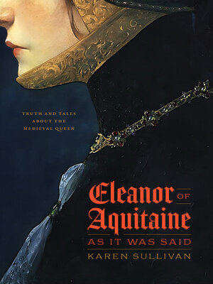 cover image of Eleanor of Aquitaine, as It Was Said